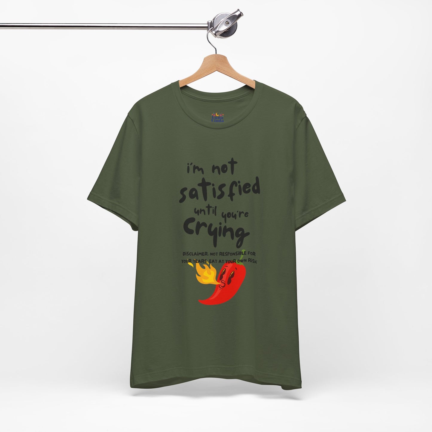 Not Satisfied Tee