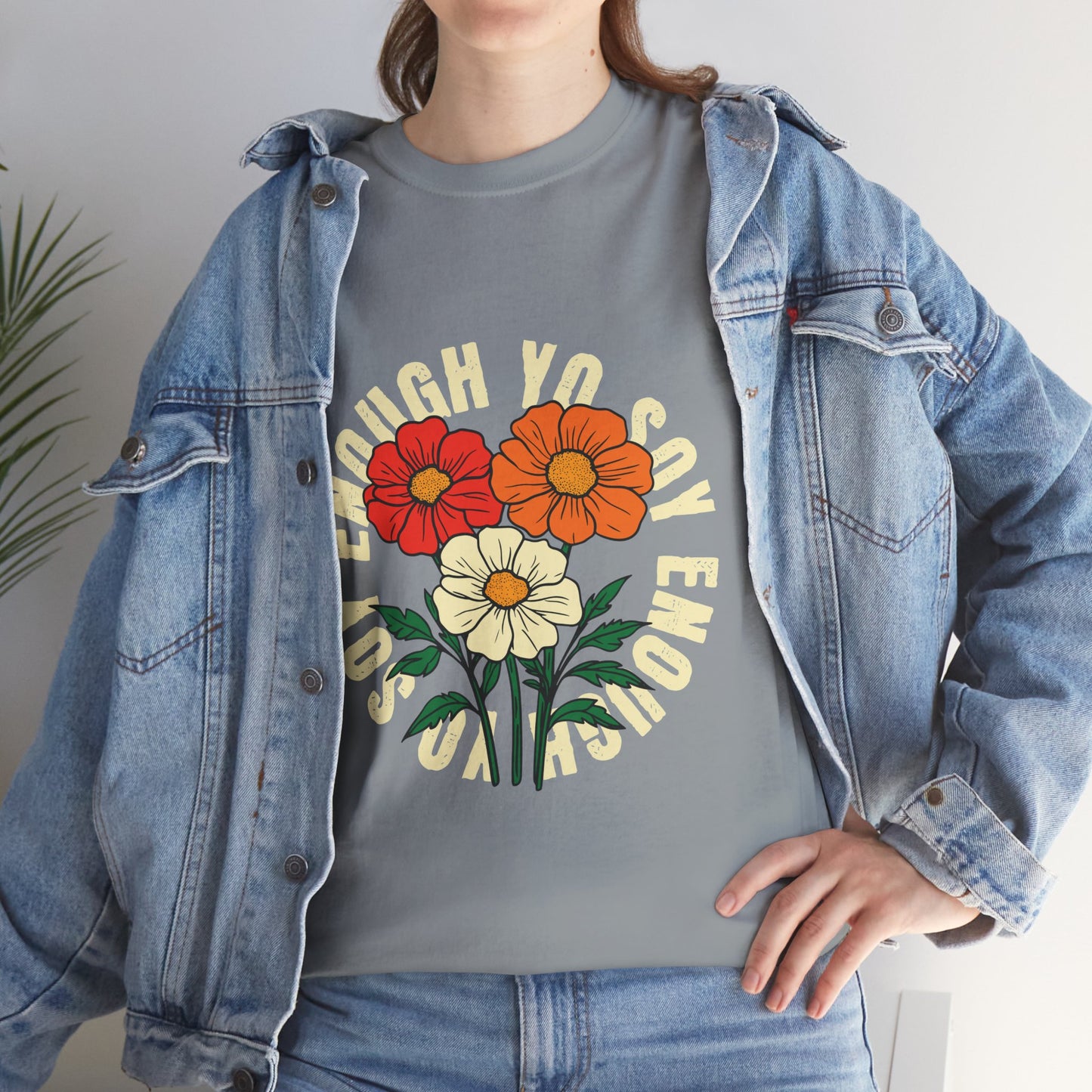 Soy Enough Tee