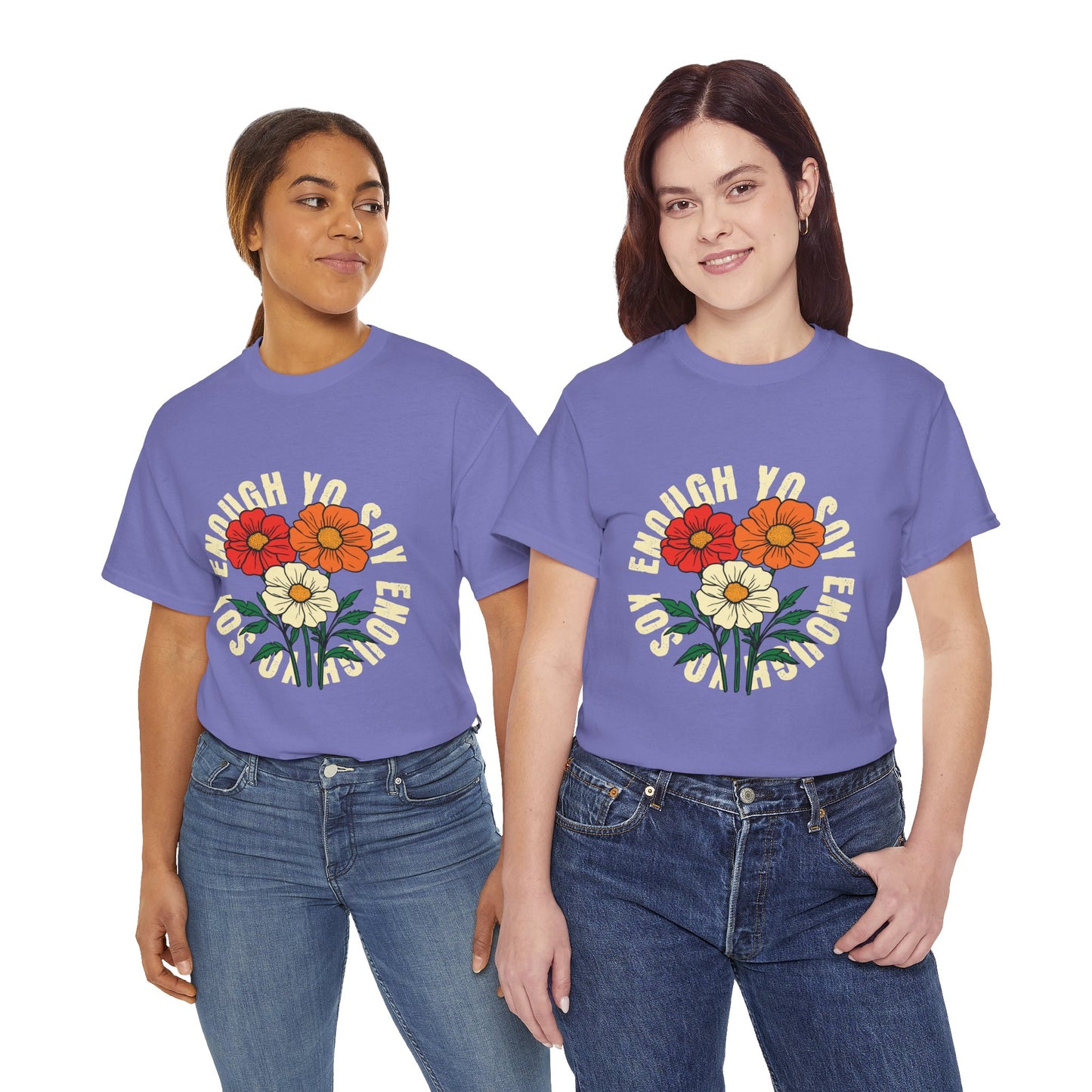 Soy Enough Tee