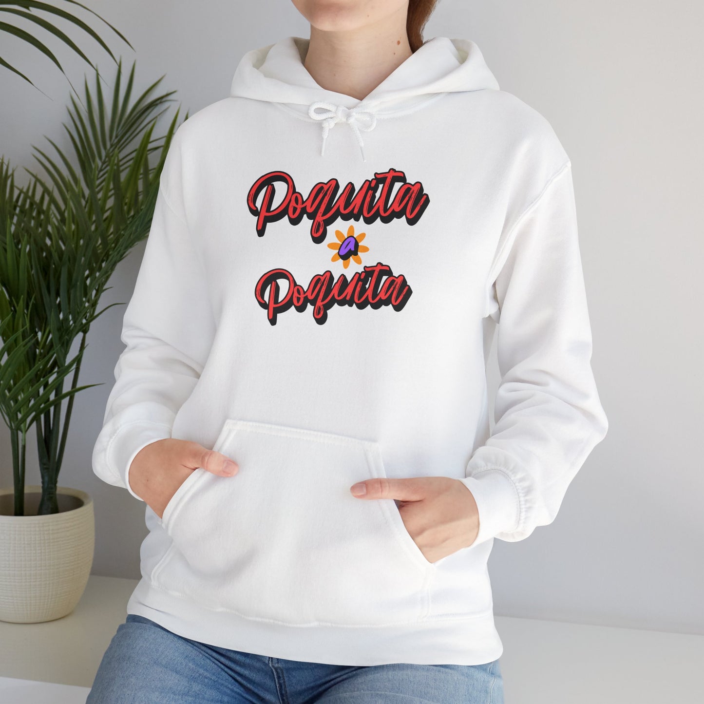Poquita Hoodie