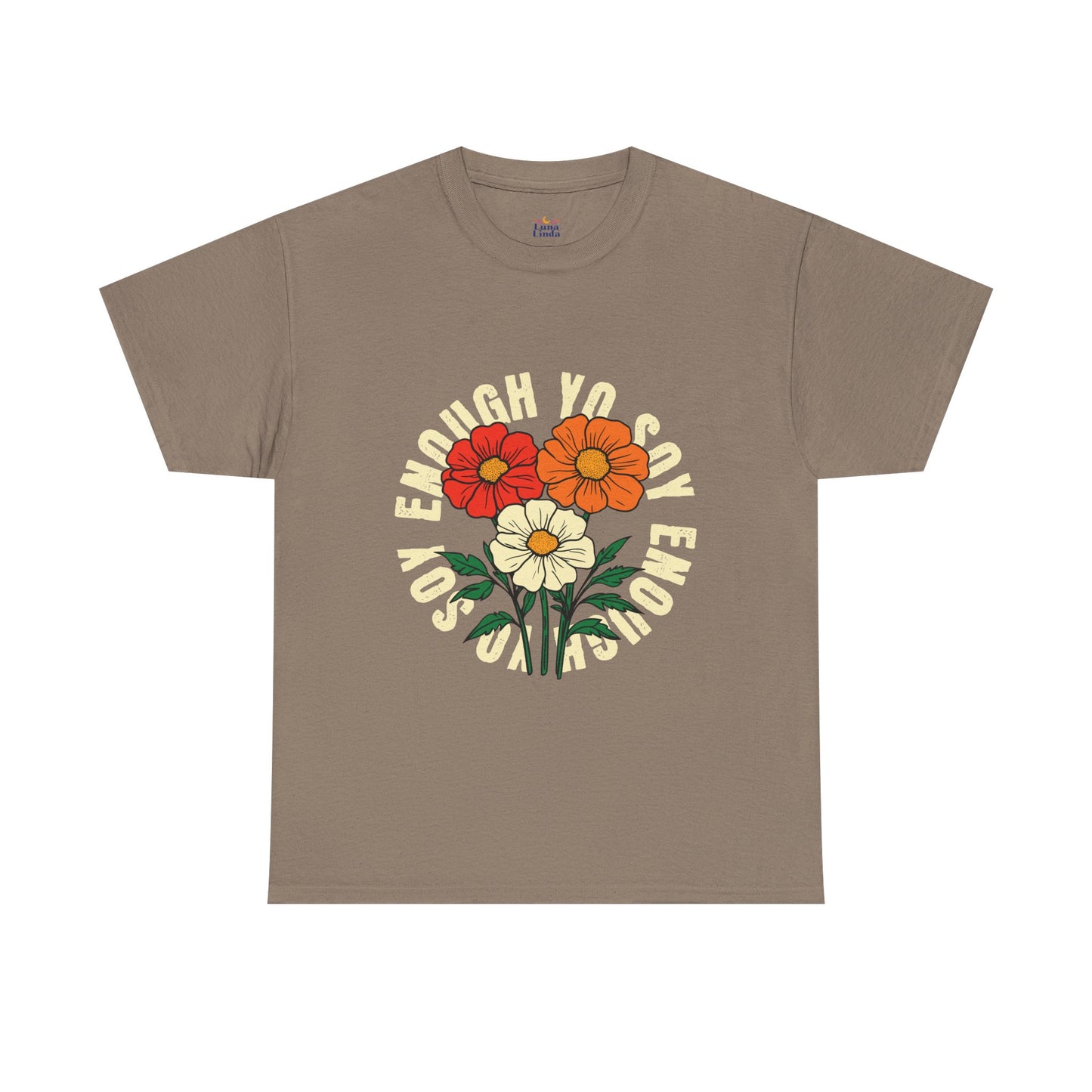 Soy Enough Tee