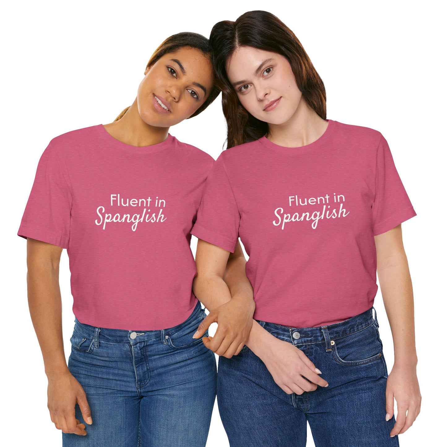 Fluent in Spanglish Tee