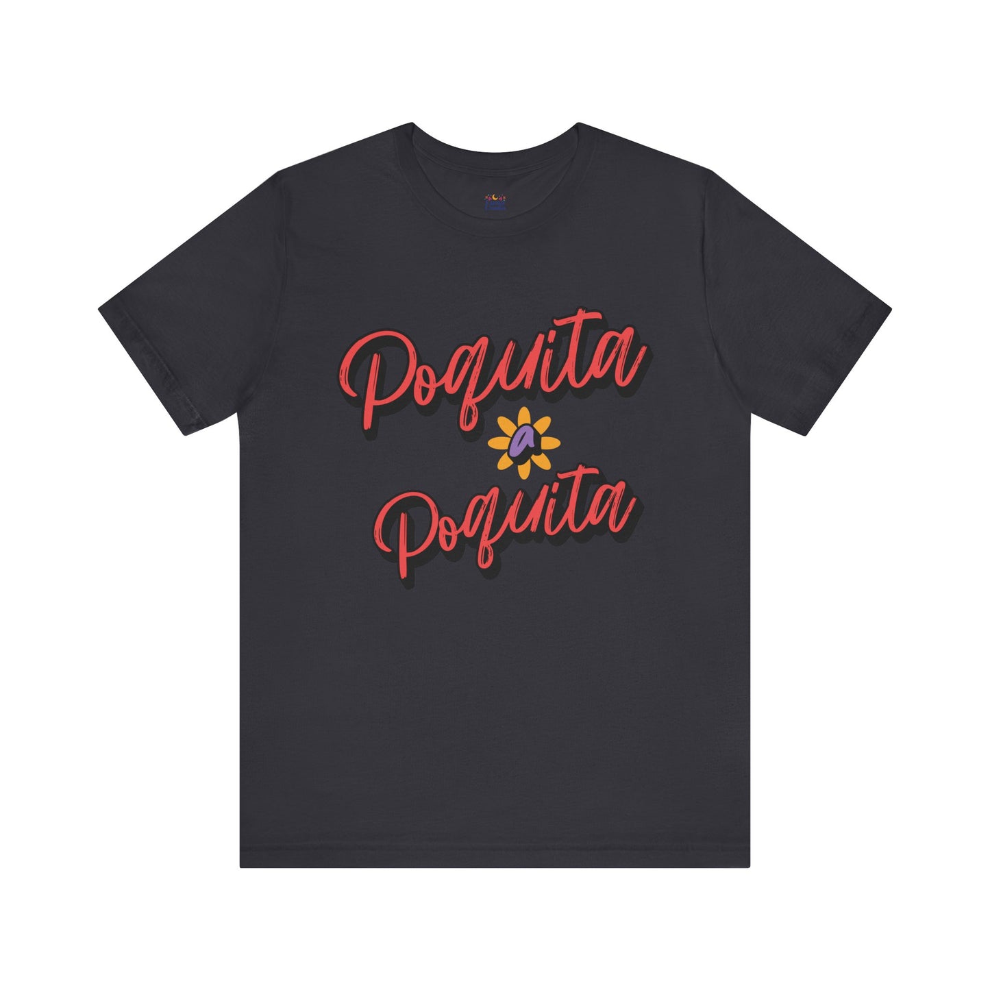 Poquita Tee
