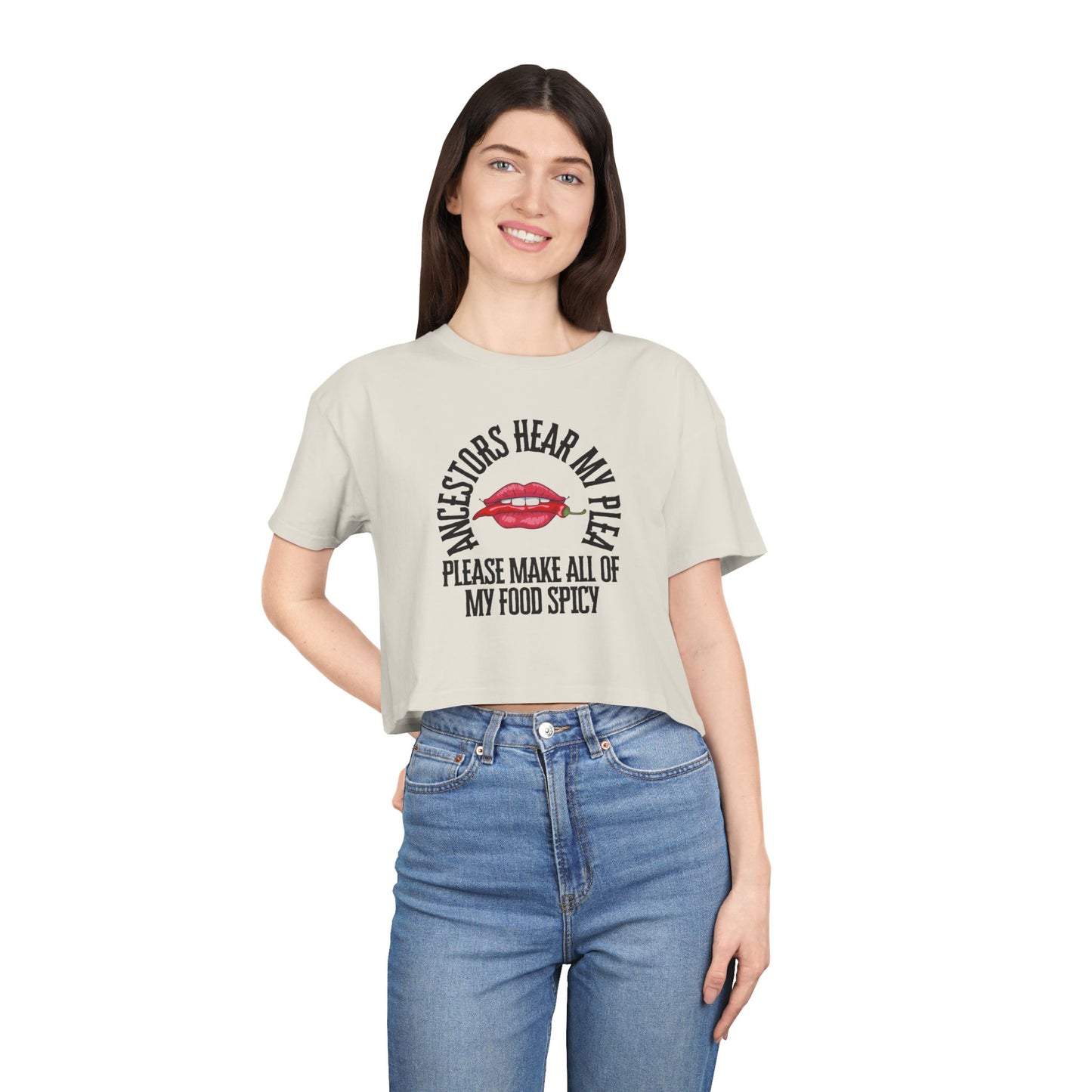 Ancestors Hear My Plea Spicy Cropped Tee