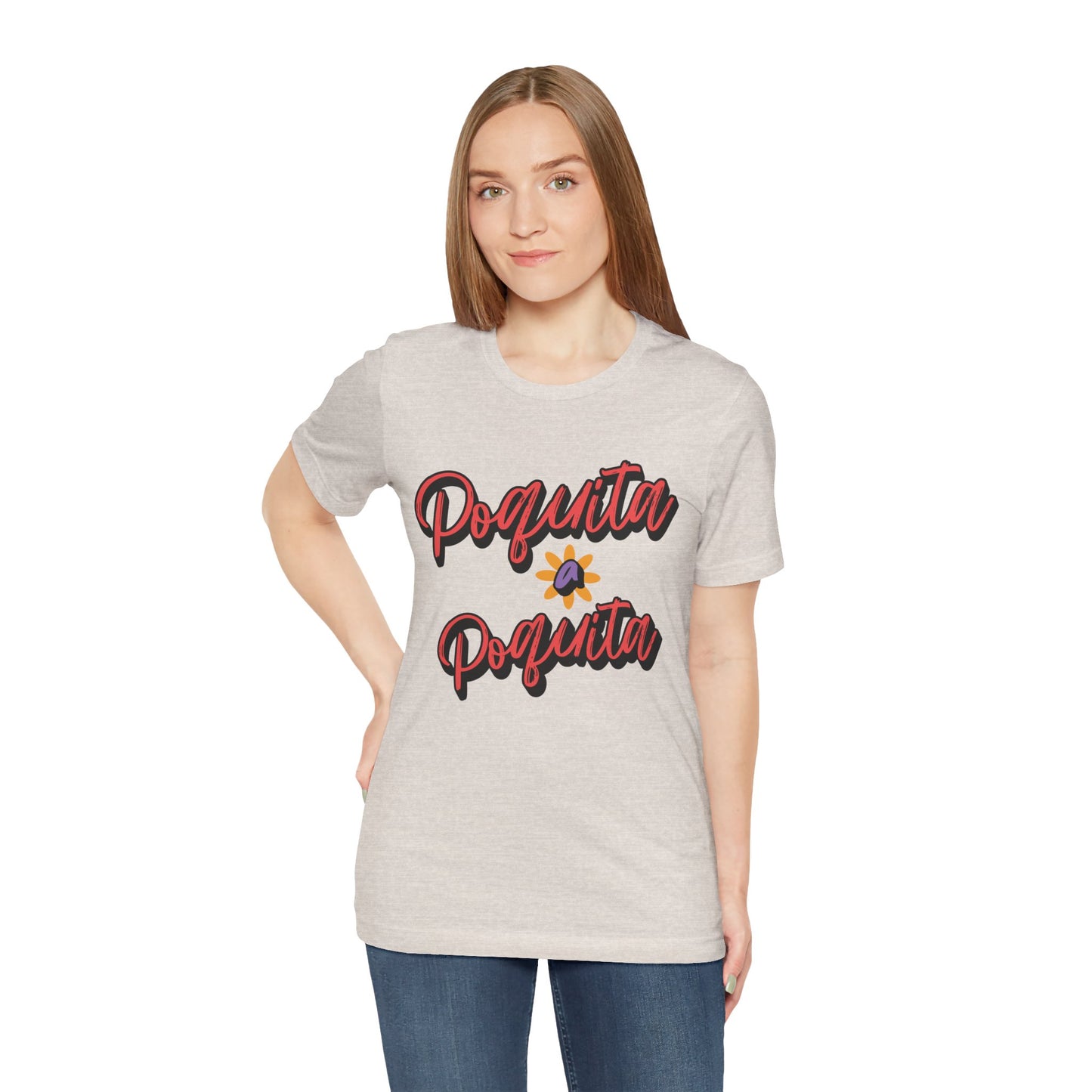 Poquita Tee