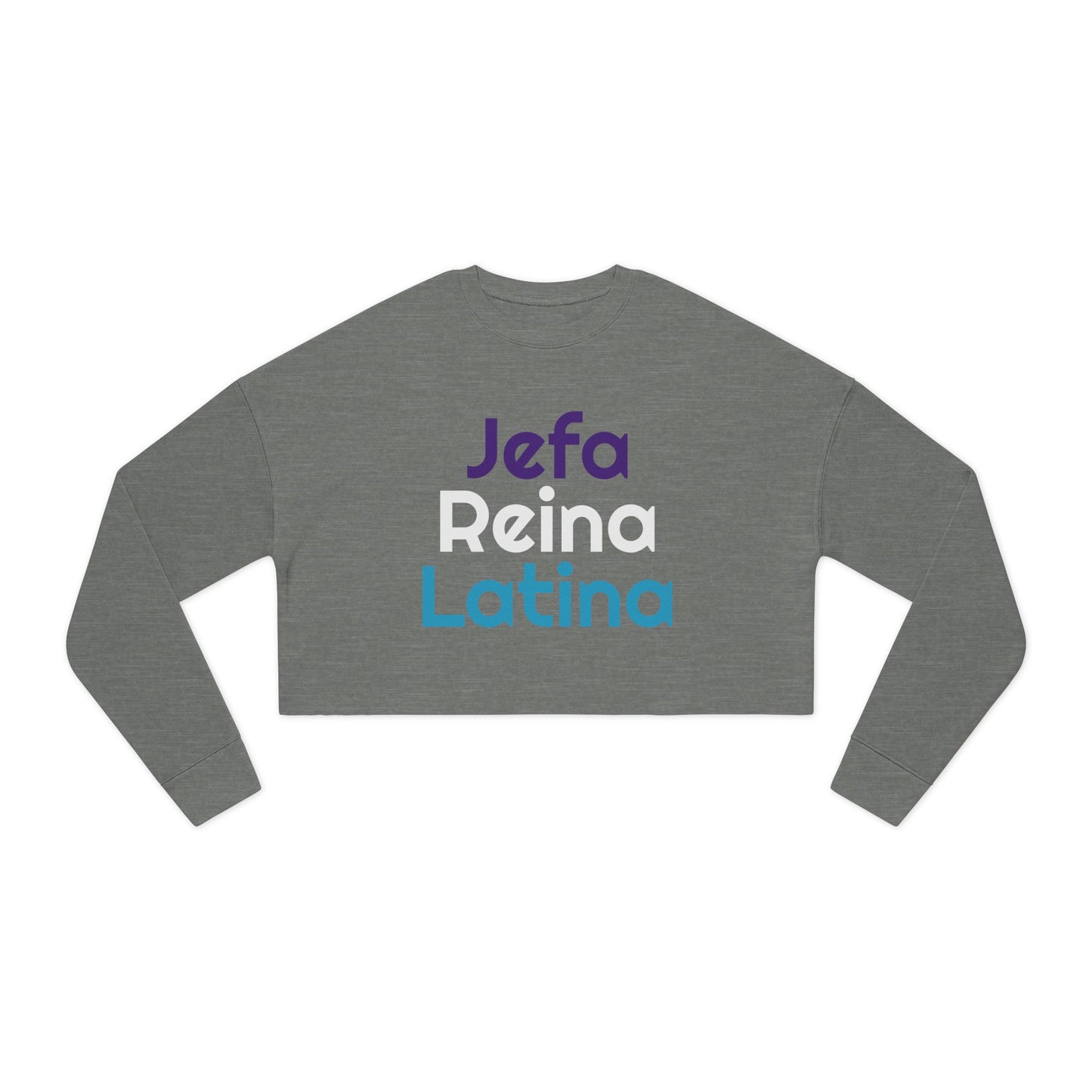 Jefa Reina Latina Cropped Sweatshirt