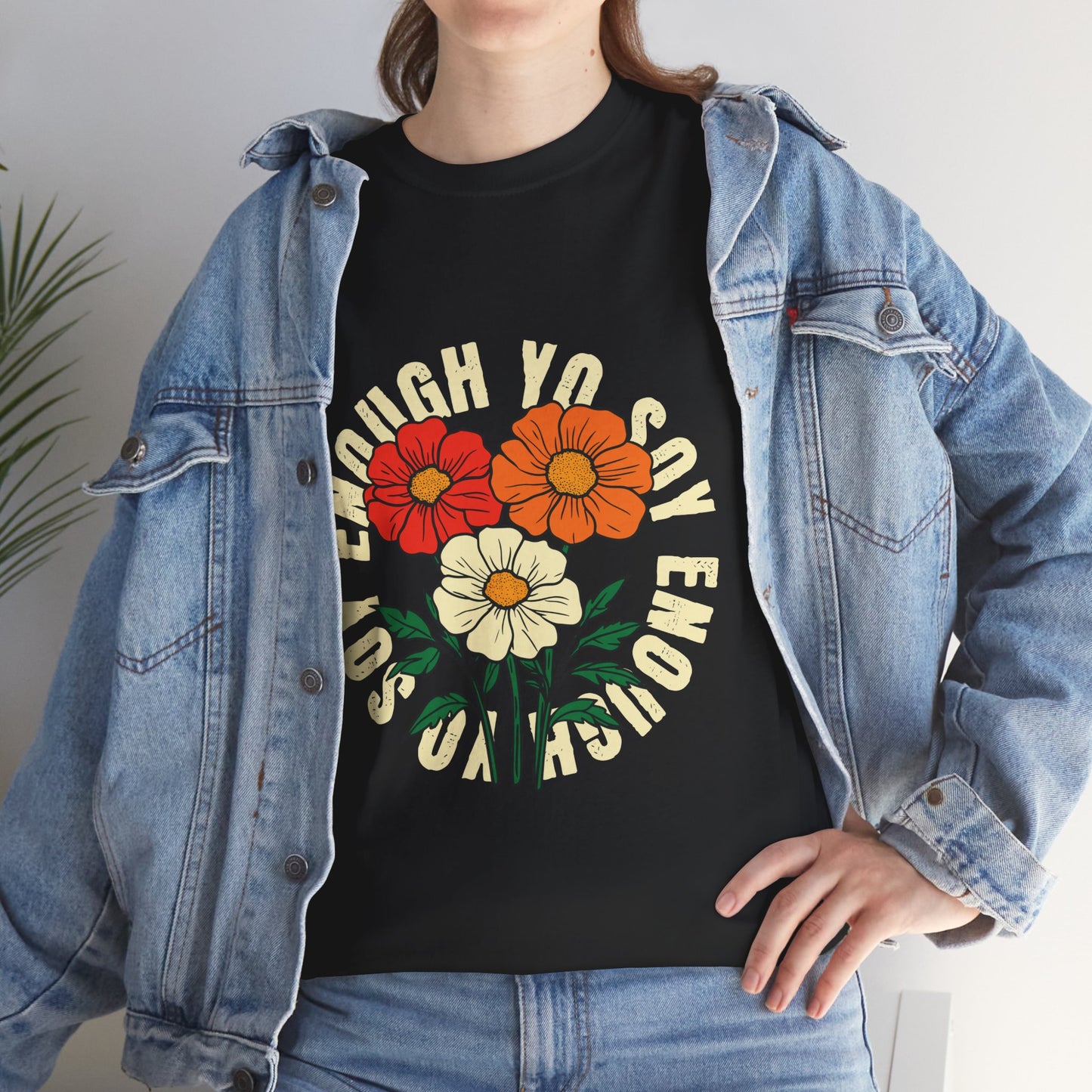 Soy Enough Tee