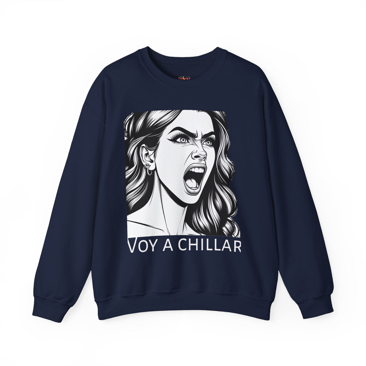 Voy a Chillar Sweatshirt