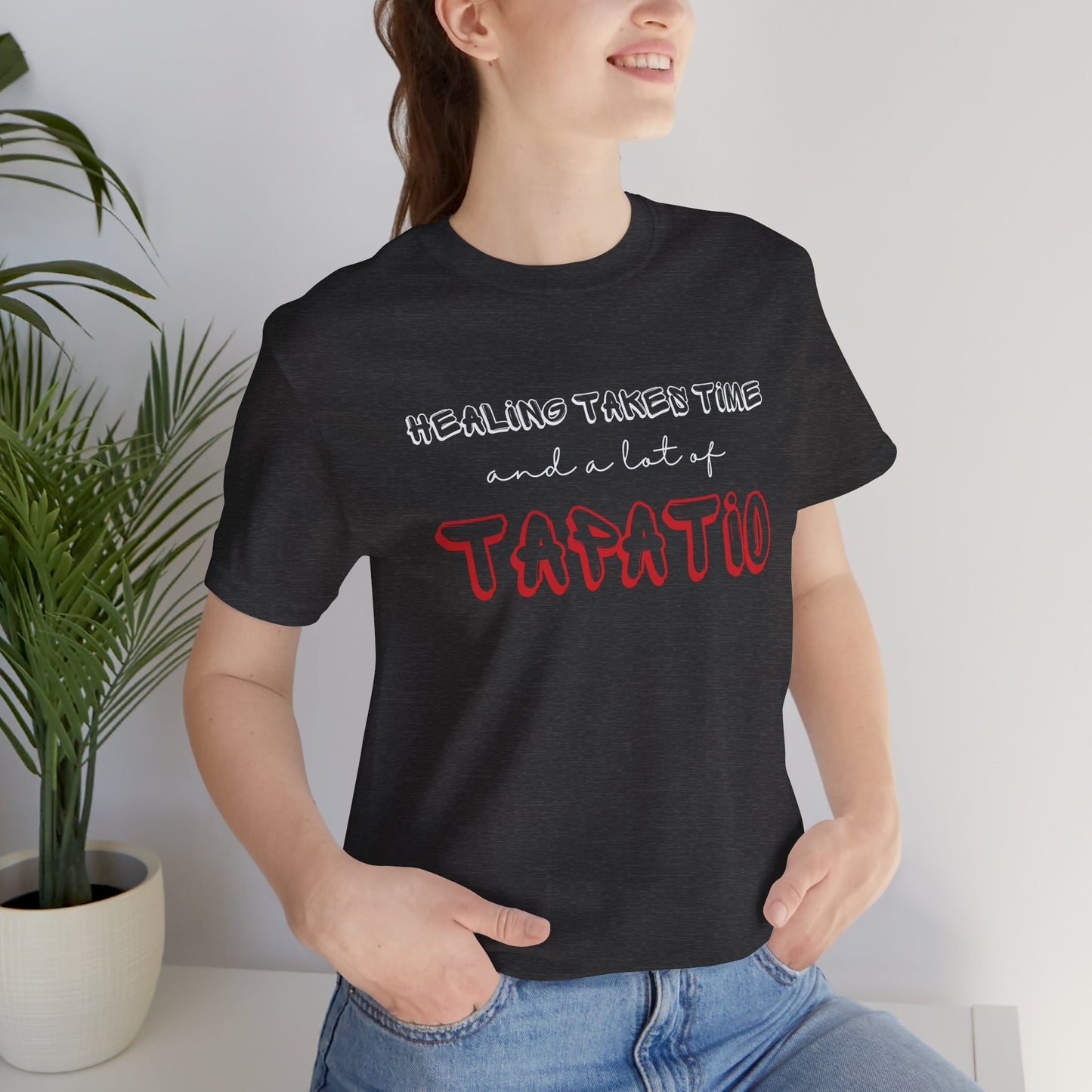 Healing Takes Time Tee