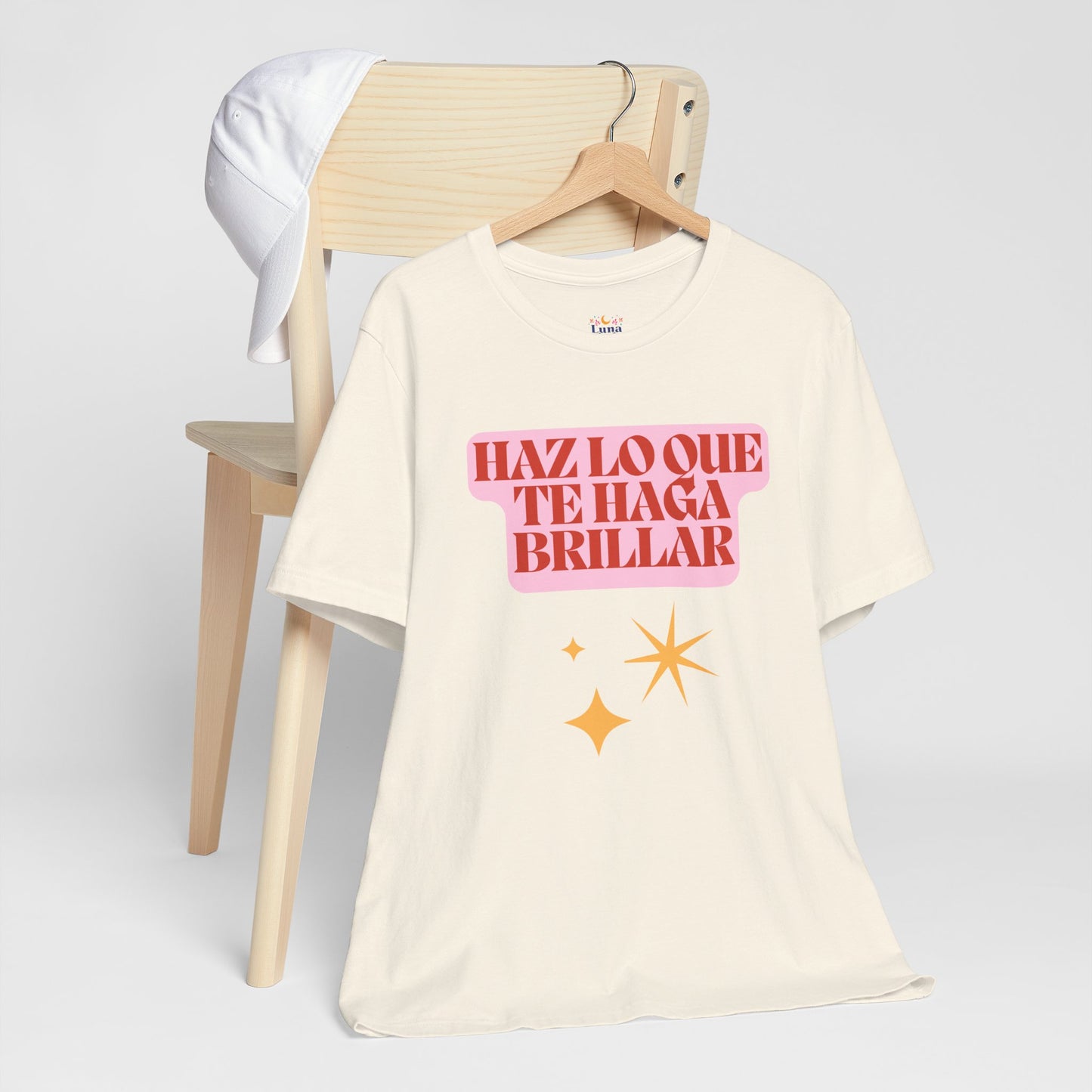 Haz Lo Que Te Haga Brillar Tee