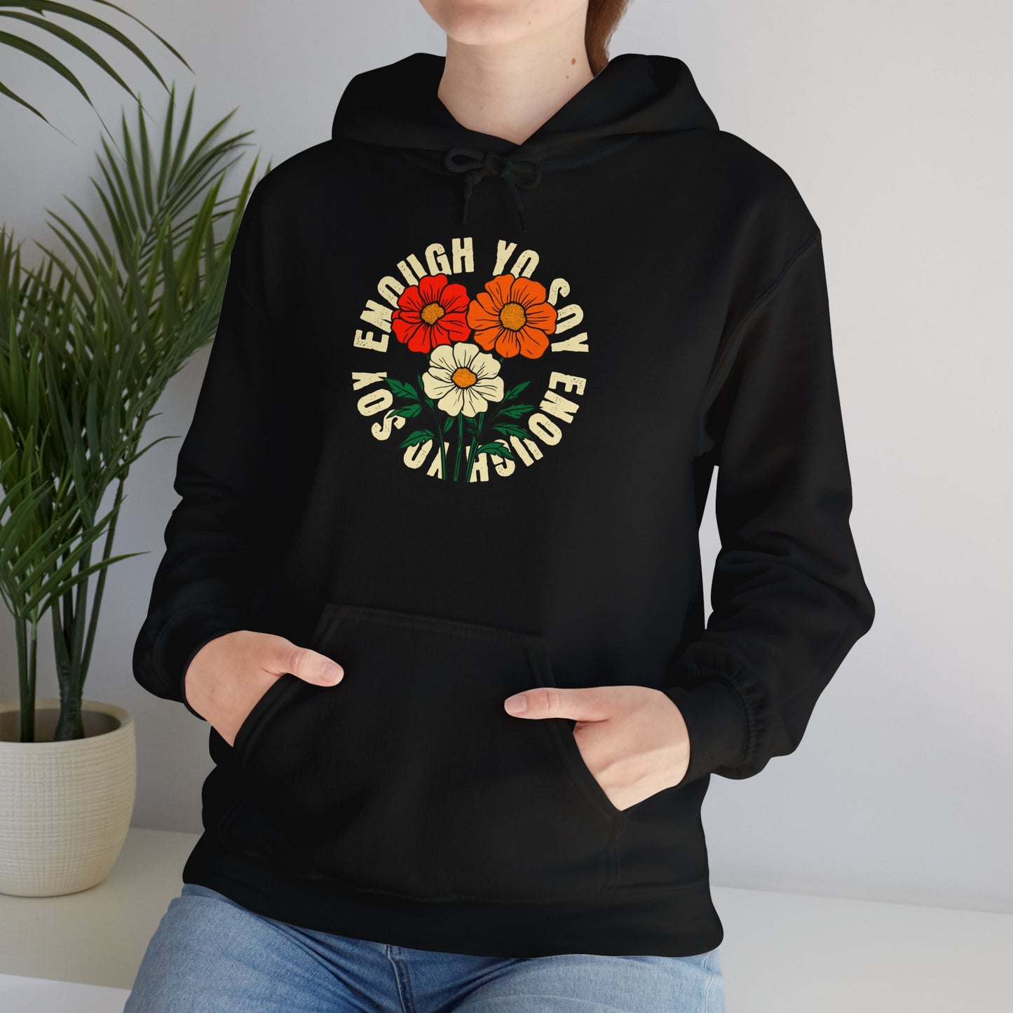 Soy Enough Hoodie