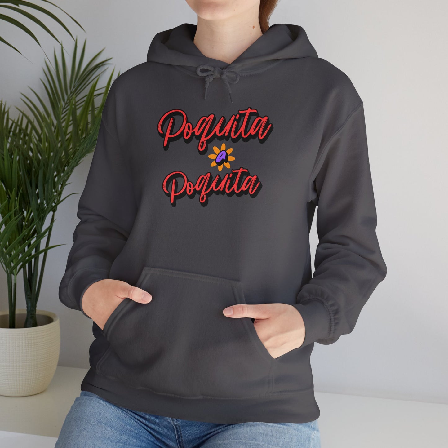 Poquita Hoodie