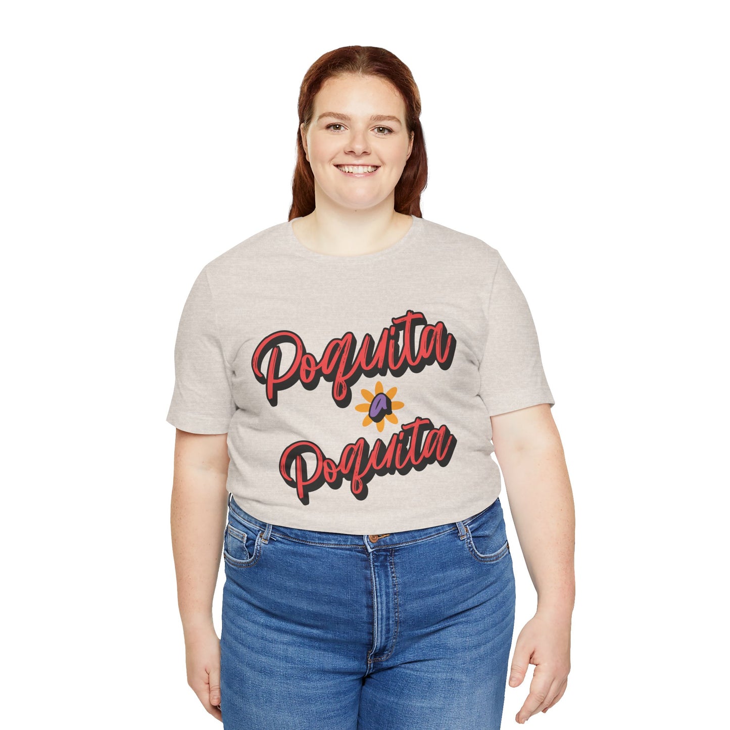 Poquita Tee