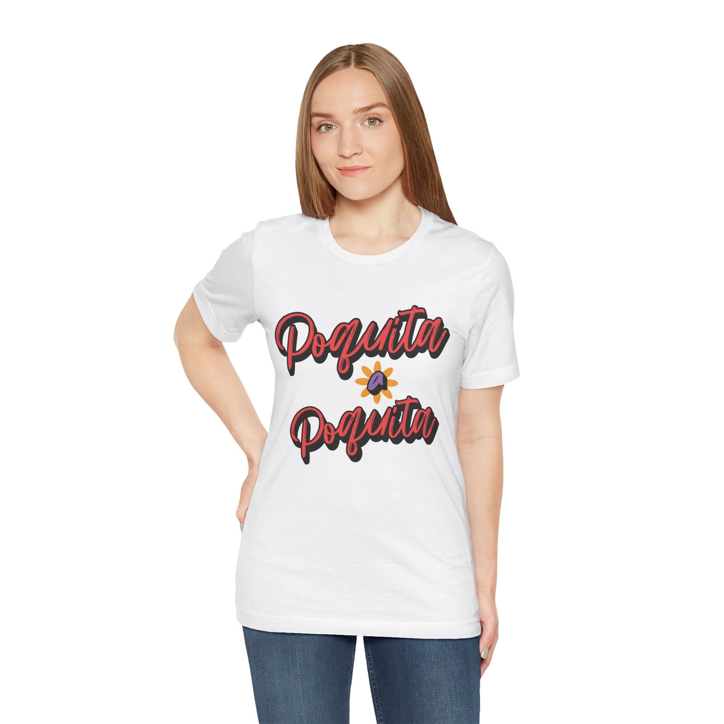 Poquita Tee