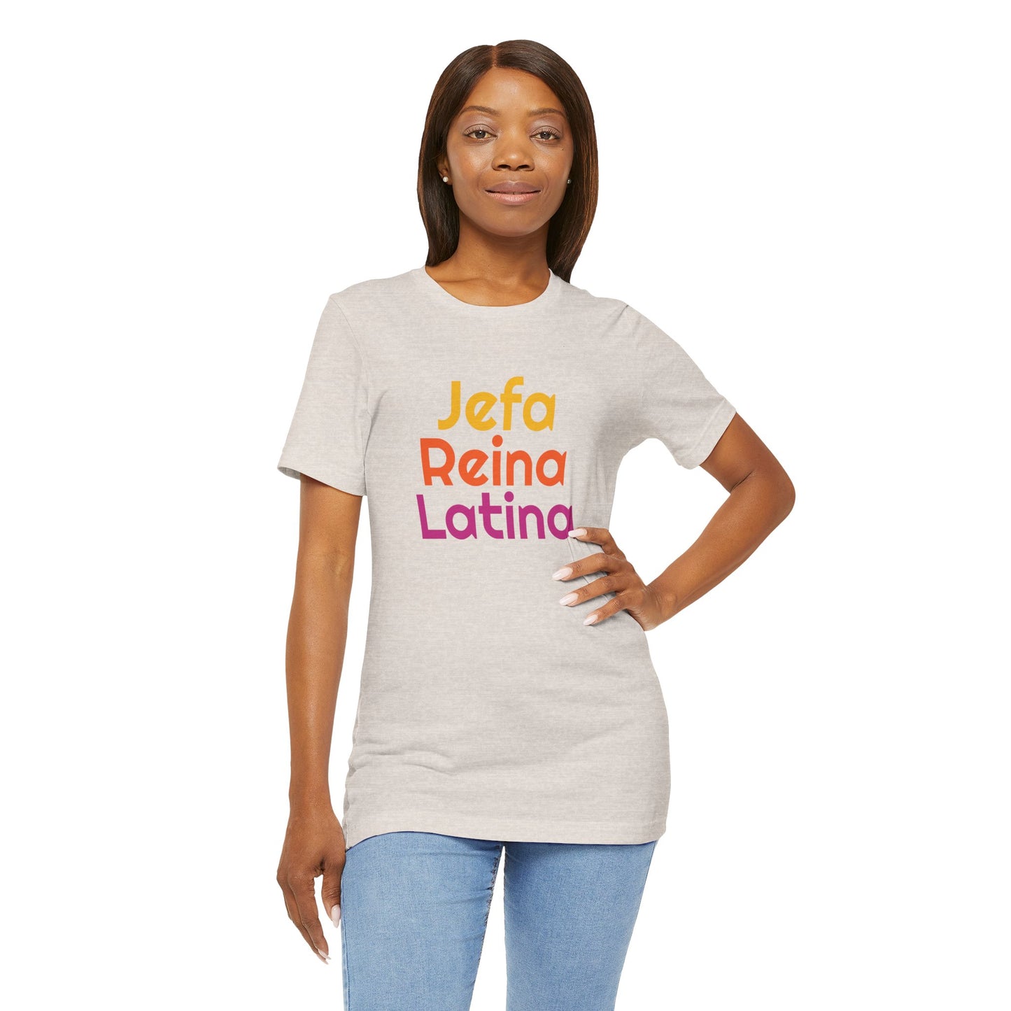 Jefa Reina Latina Tee