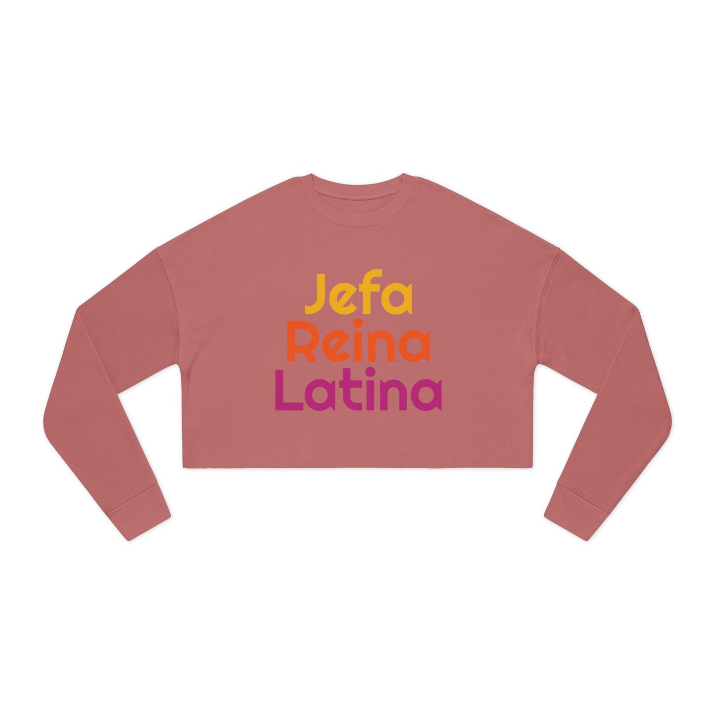 Jefa Reina Latina Cropped Sweatshirt