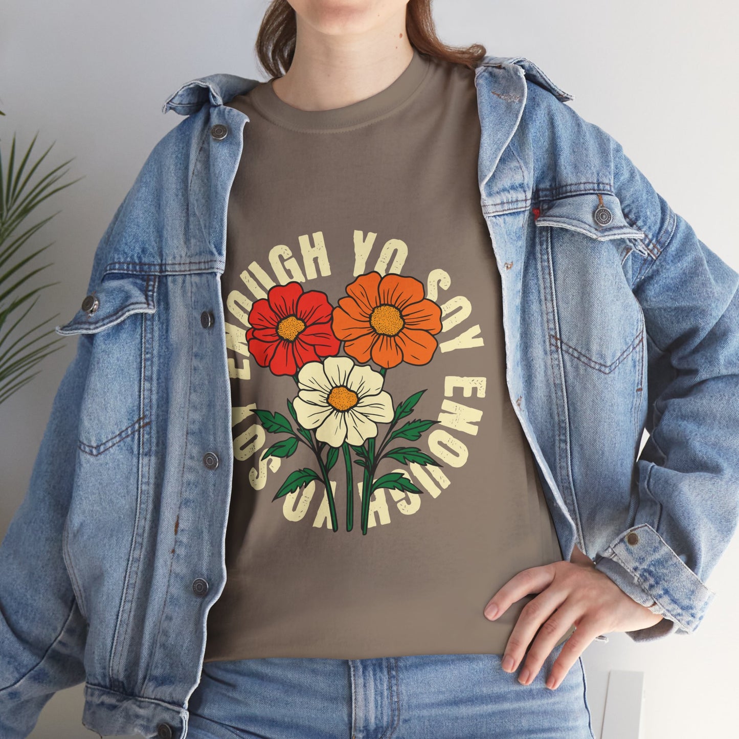 Soy Enough Tee