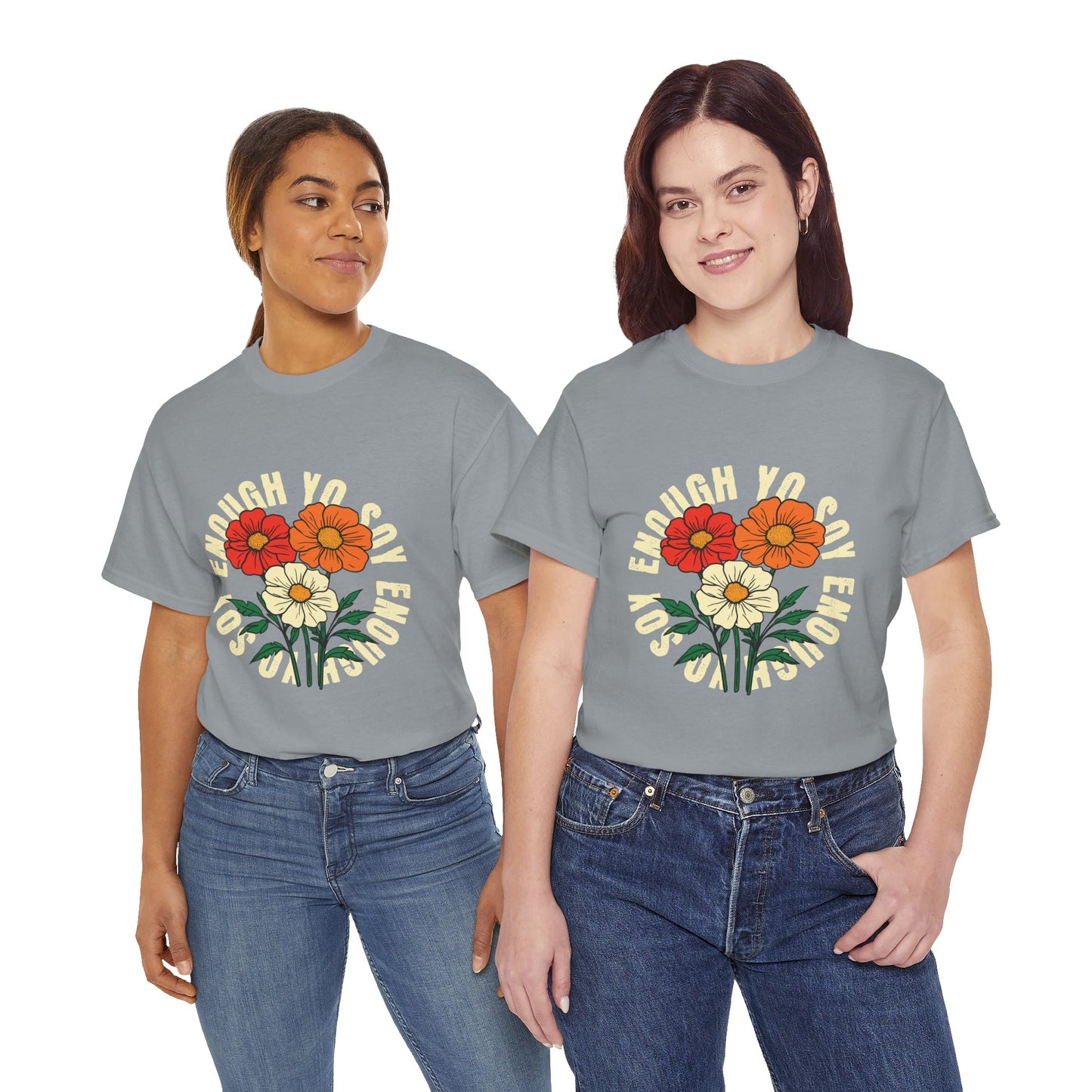 Soy Enough Tee