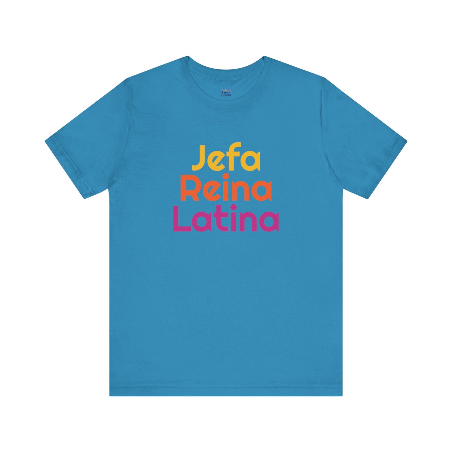 Jefa Reina Latina Tee