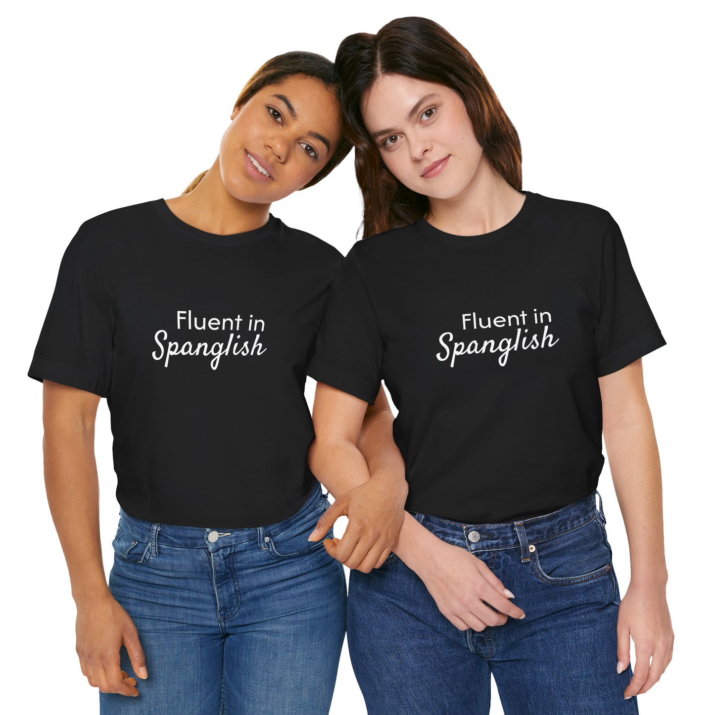 Fluent in Spanglish Tee