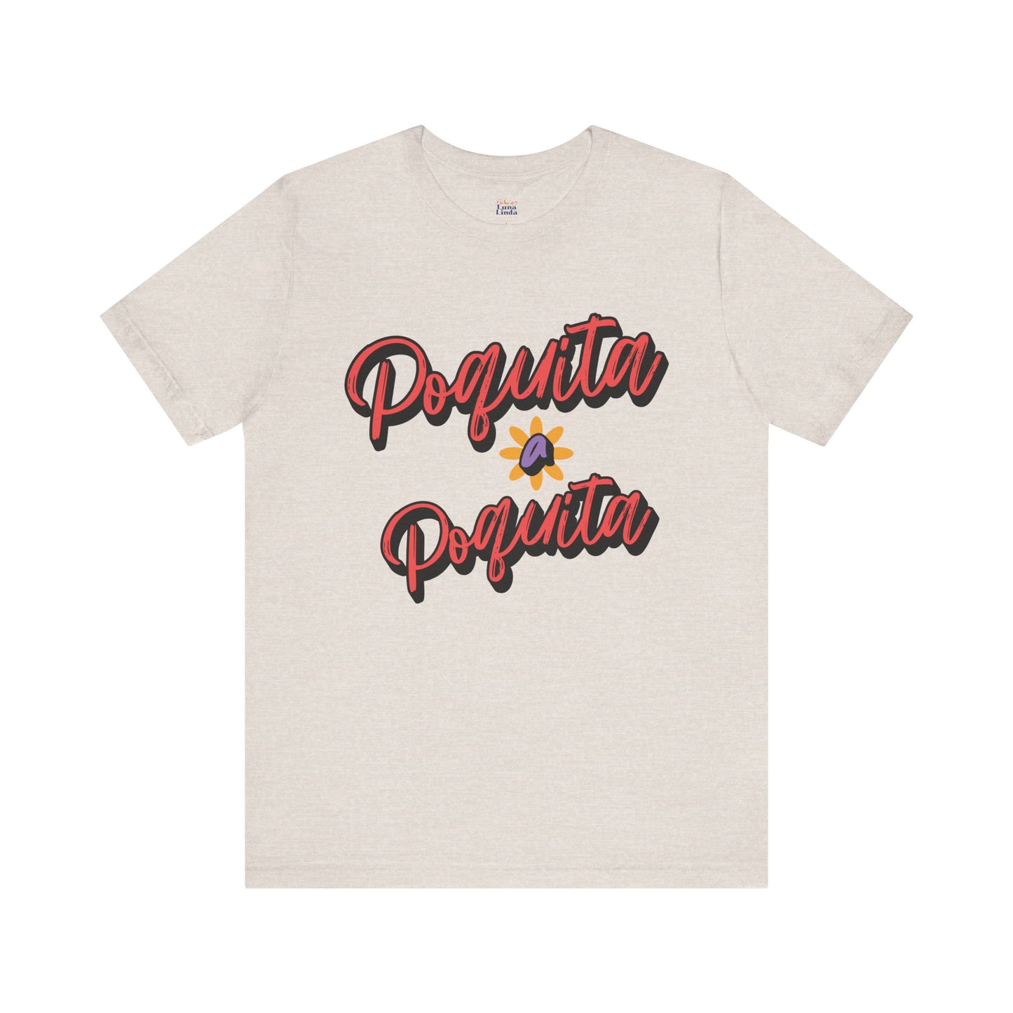 Poquita Tee