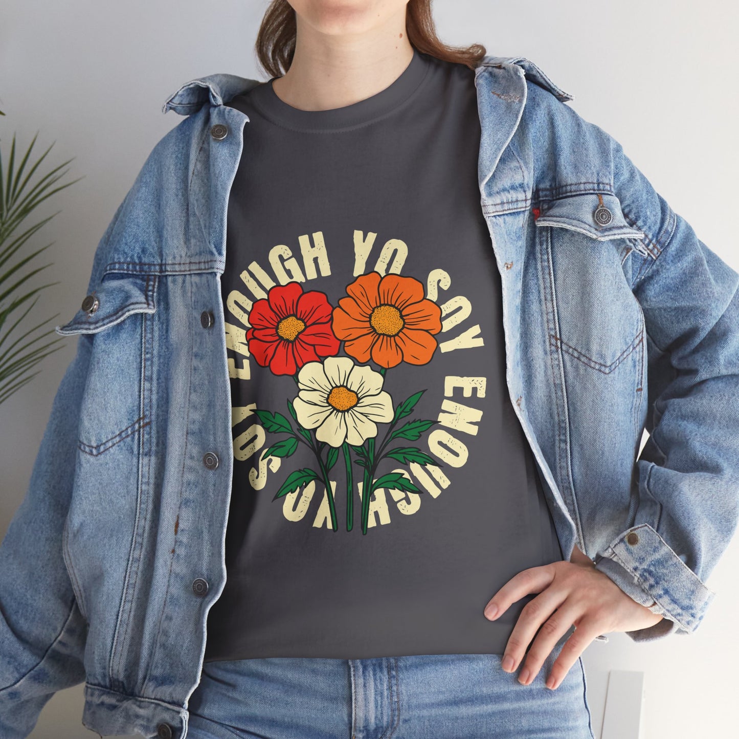Soy Enough Tee