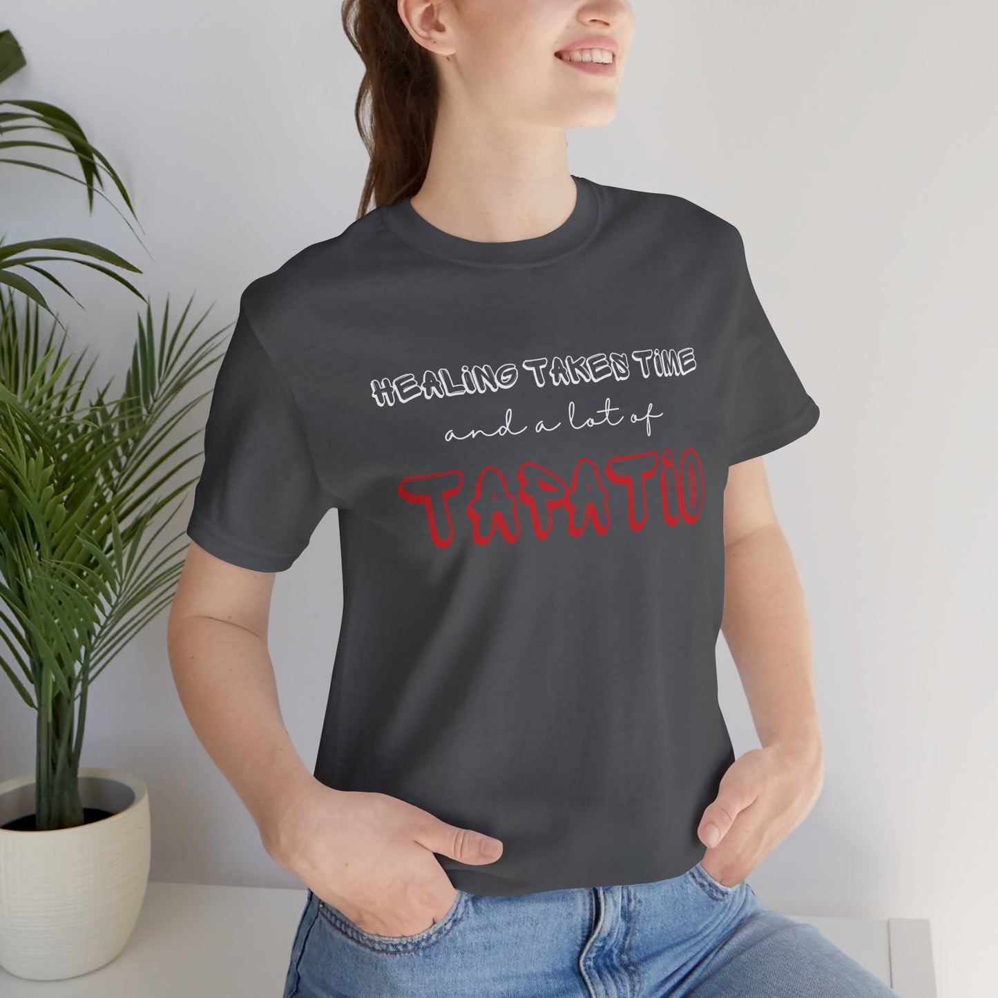 Healing Takes Time Tee