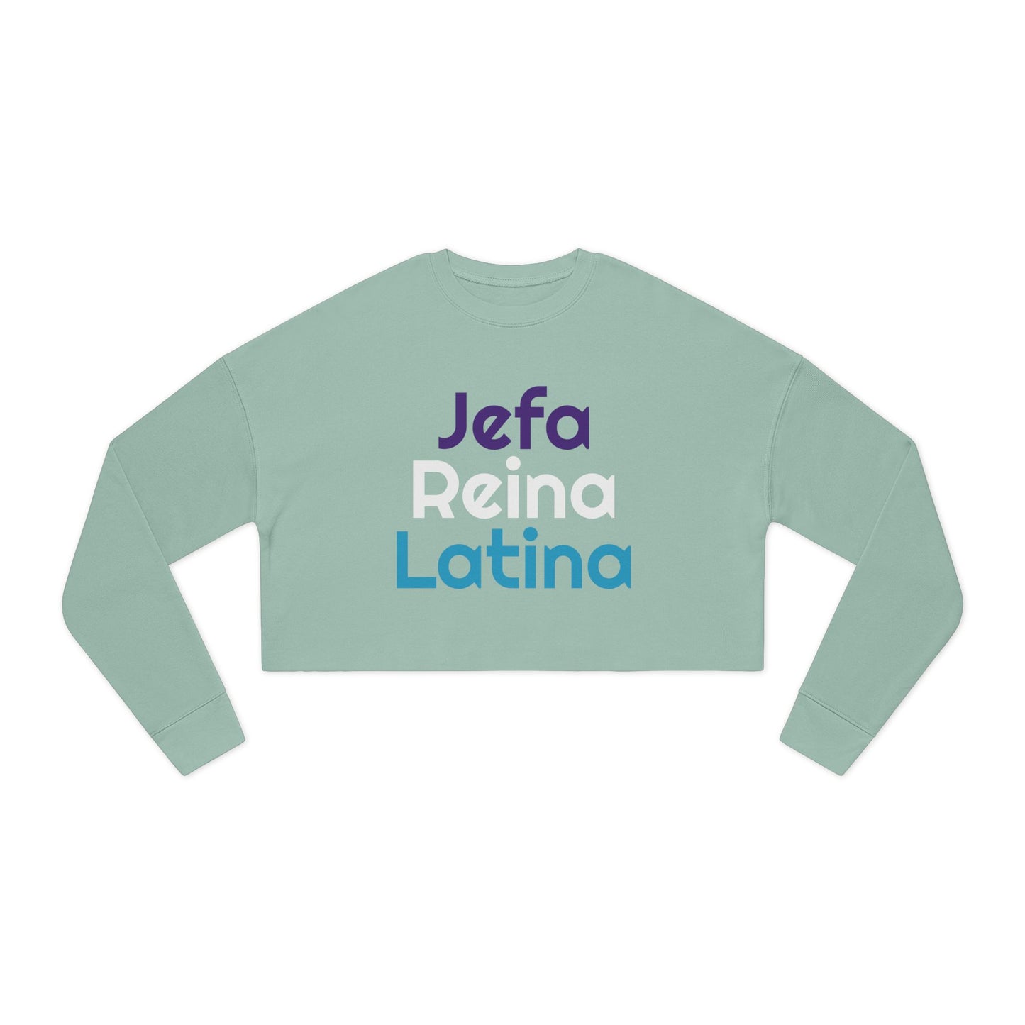 Jefa Reina Latina Cropped Sweatshirt