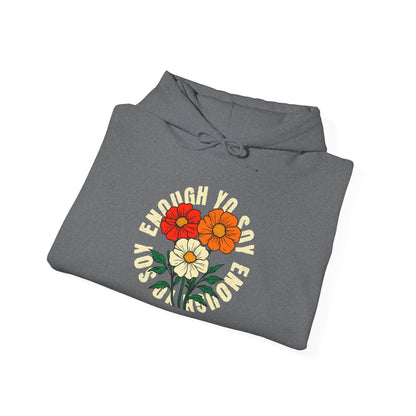 Soy Enough Hoodie