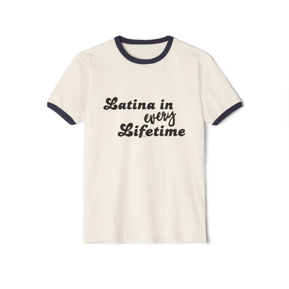 Latina in Every Lifetime Tee