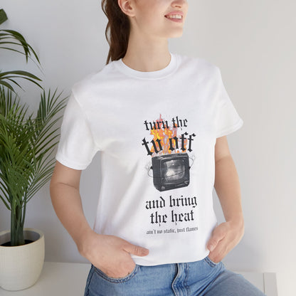 Turn the Heat Tee