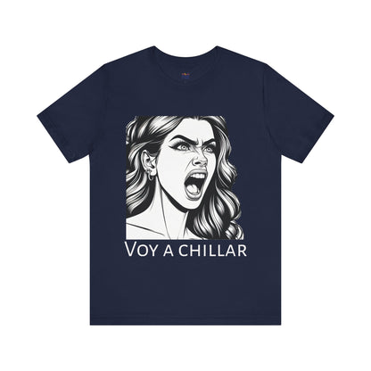 Voy a Chillar Tee
