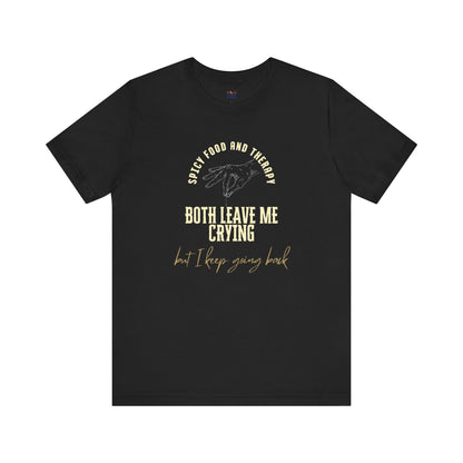 Spicy Food & Therapy Tee