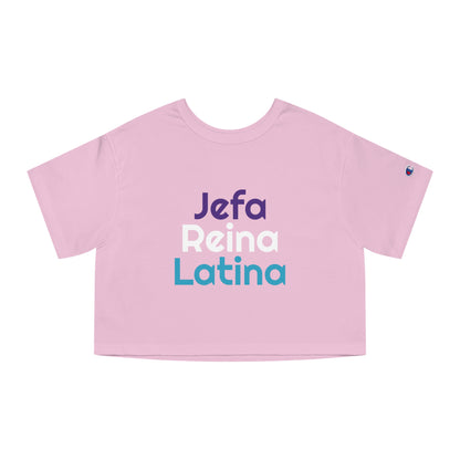 Jefa Reina Latina Cropped Tee
