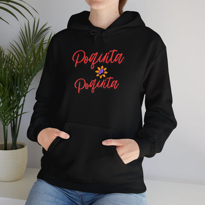 Poquita Hoodie