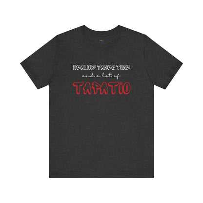 Healing Takes Time Tee