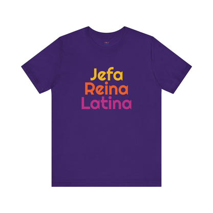 Jefa Reina Latina Tee