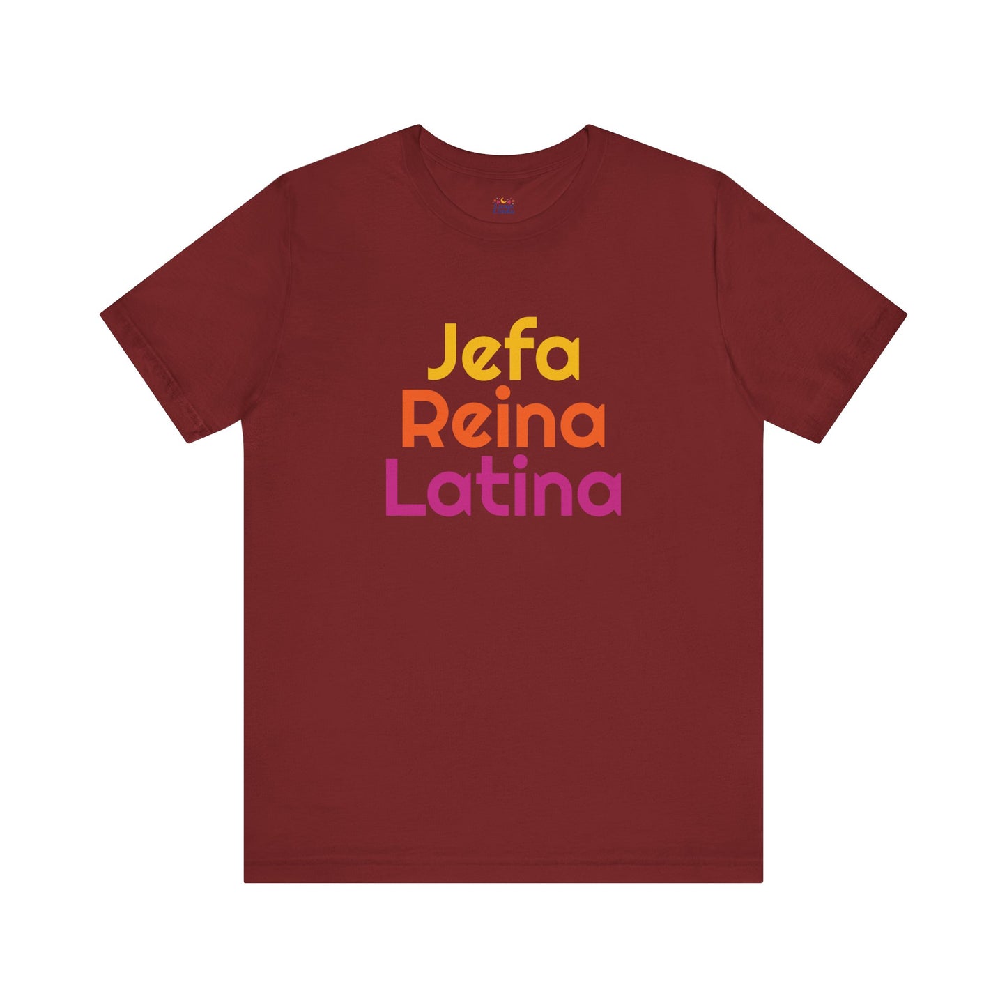 Jefa Reina Latina Tee