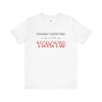 Healing Takes Time Tee