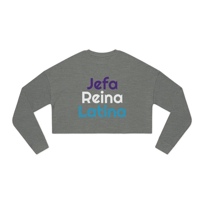 Jefa Reina Latina Cropped Sweatshirt