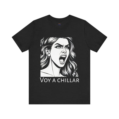 Voy a Chillar Tee