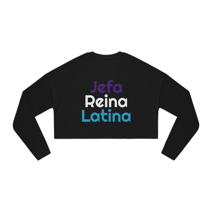 Jefa Reina Latina Cropped Sweatshirt