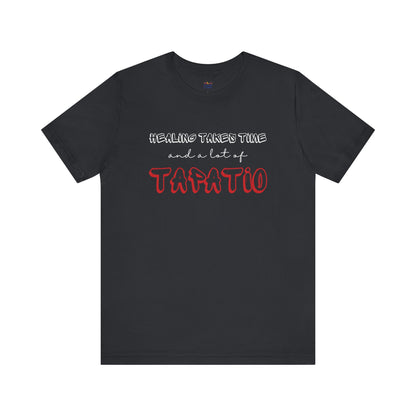 Healing Takes Time Tee